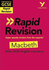 bokomslag York Notes RAPID AQA GCSE (Revision Guide) Macbeth - for 2025, 2026 exams
