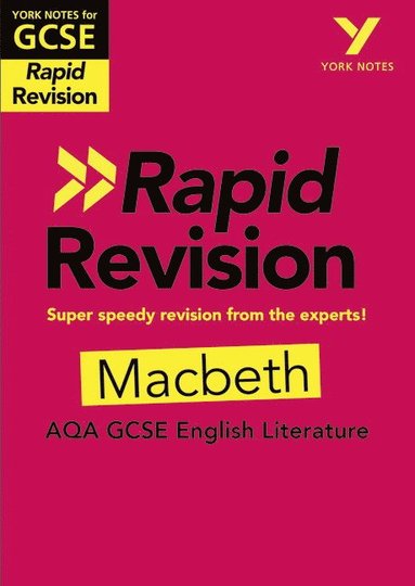 bokomslag York Notes RAPID AQA GCSE (Revision Guide) Macbeth - for 2025, 2026 exams