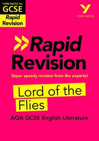 bokomslag York Notes for AQA GCSE (9-1) Rapid Revision Guide: Lord of the Flies - catch up, revise and be ready for the 2025 and 2026 exams