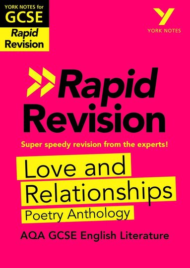 Lucy Toop - York Notes RAPID AQA GCSE (Revision Guide) Love and Relationships Poetry Anthology - for 2027, 2028 exams, Häftad