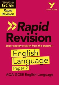 bokomslag York Notes RAPID AQA GCSE (Revision Guide) AQA English Language Paper 2 - for 2026, 2027 exams