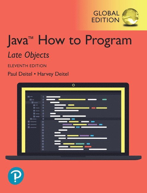 Java How to Program, Late Objects, Global Edition 1