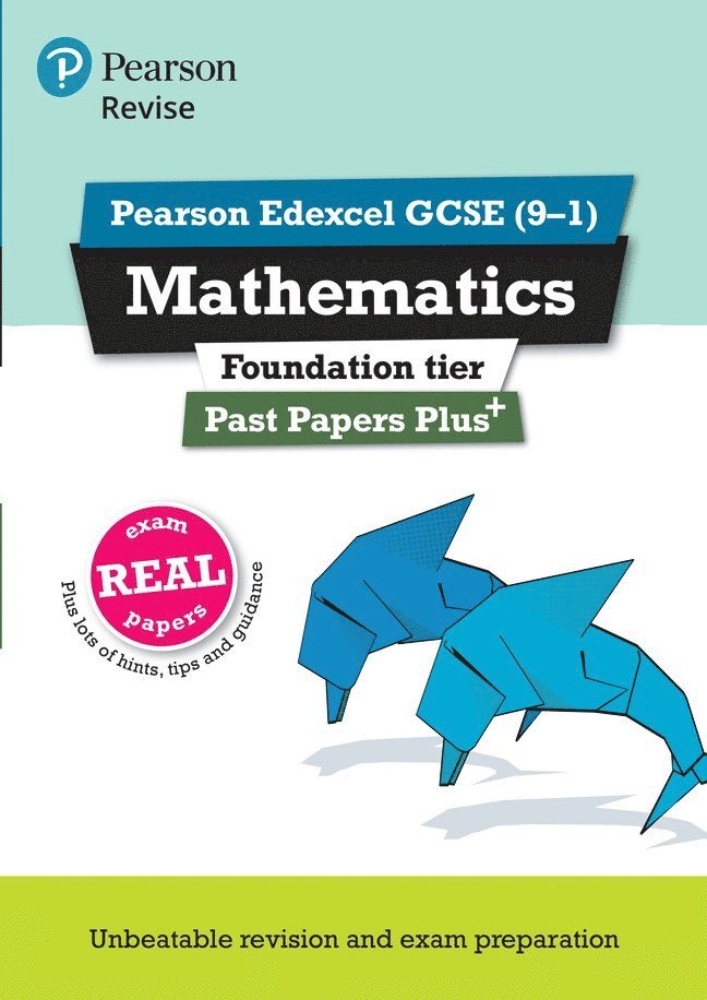 Pearson REVISE Edexcel GCSE Maths (Foundation) Past Papers Plus - for 2025 and 2026 exams 1