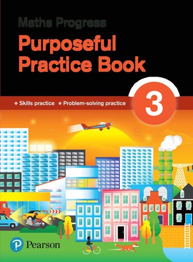 bokomslag Maths Progress Purposeful Practice Book 3 Second Edition