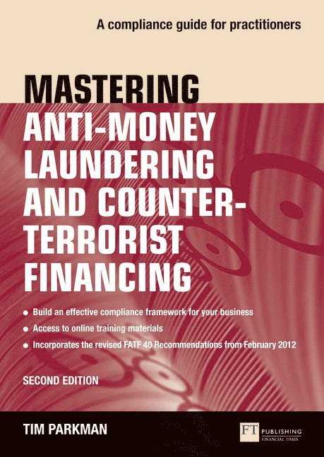 Mastering Anti-Money Laundering and Counter-Terrorist Financing 1