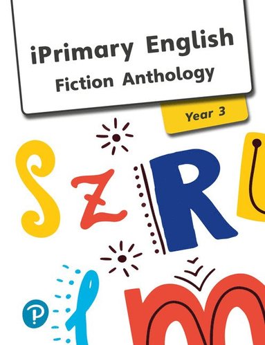 iPrimary English Anthology Year 3 Fiction, Häftad