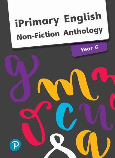 iPrimary English Anthology Year 6 Non-Fiction, Häftad