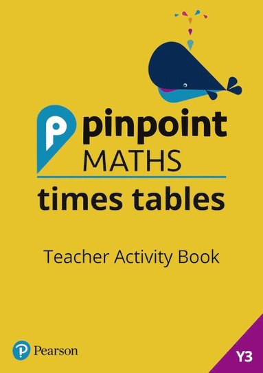 bokomslag Pinpoint Maths Times Tables Year 3 Teacher Activity Book