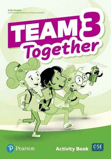 Tessa Lochowski, Ines Avello NA, Michelle Mahony - Team Together 3 Activity Book, Häftad