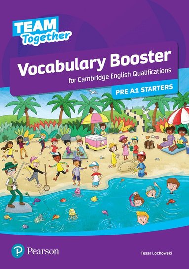 Tessa Lochowski - Team Together Vocabulary Booster for Pre A1 Starters, Häftad