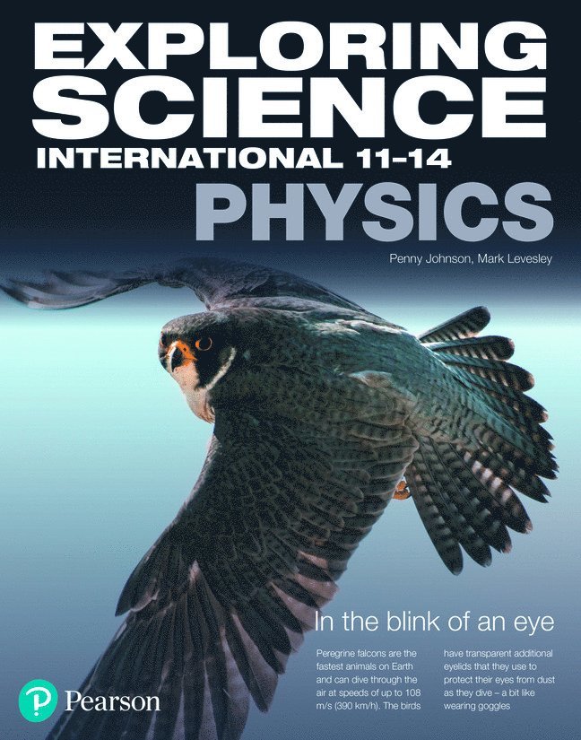 Mark Levesley, Penny Johnson - Exploring Science International Physics Student Book, Häftad