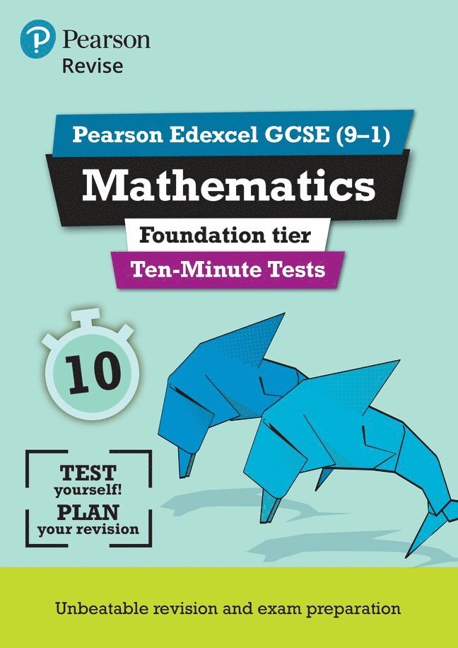 Pearson REVISE Edexcel GCSE Maths (Foundation) Ten-Minute Tests - 2025 and 2026 exams 1