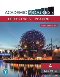 bokomslag Academic Progress GCC Listening and Speaking Level 4 Student Book and MyEnglishLab