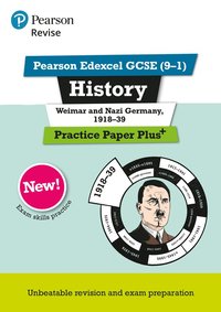 bokomslag Pearson REVISE Edexcel GCSE History Weimar and Nazi Germany, 1918-1939 Practice Paper Plus - 2023 and 2024 exams