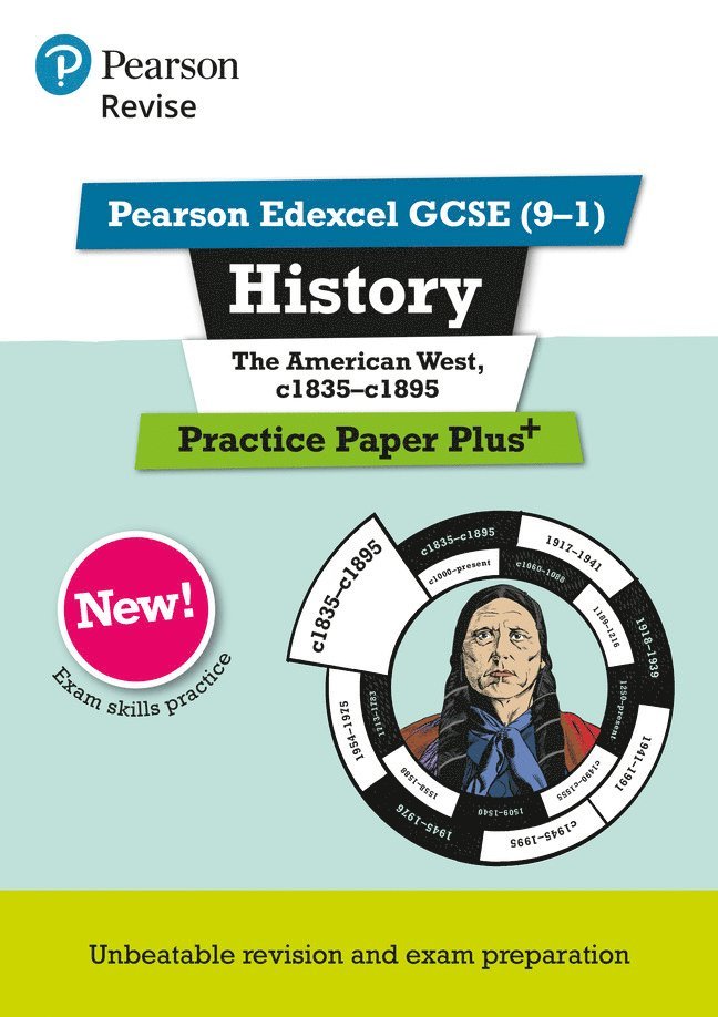 Pearson REVISE Edexcel GCSE History The American West, c1835-c1895 Practice Paper Plus - 2023 and 2024 exams 1