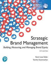 bokomslag Strategic Brand Management: Building, Measuring, and Managing Brand Equity, Global Edition