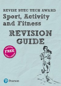 bokomslag Pearson REVISE BTEC Tech Award Sport, Activity and Fitness Revision Guide: incl. online revision - for 2025 and 2026 exams