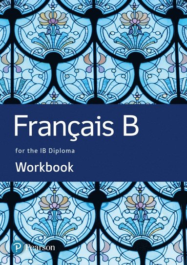 bokomslag French B for the IB Diploma Workbook