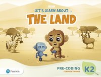 bokomslag Let's Learn About the Earth (AE) - 1st Edition (2020) - Pre-coding Teacher's Guide - Level 2 (the Land)