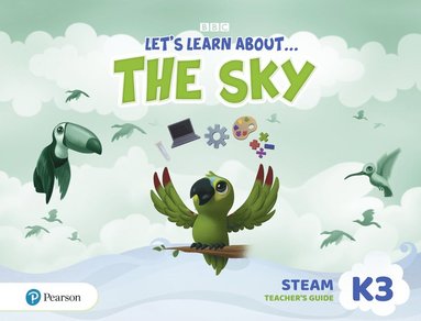 bokomslag Let's Learn About the Earth (AE) - 1st Edition (2020) - STEAM Teacher's Guide - Level 3 (the Sky)