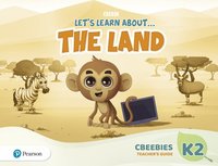 bokomslag Let's Learn About the Earth (AE) - 1st Edition (2020) - CBeebies Teacher's Guide - Level 2 (the Land)