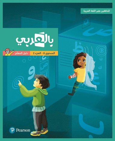 bokomslag BilArabi for Non-Native Speakers Teacher Guide Grade 6 Volume 2