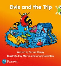 bokomslag Bug Club Phonics - Phase 3 Unit 11: Elvis and the Trip