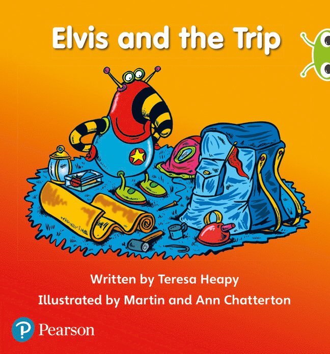 Bug Club Phonics - Phase 3 Unit 11: Elvis and the Trip
