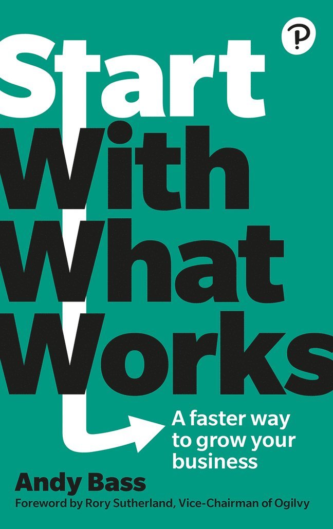 Start with What Works 1