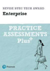 bokomslag Pearson REVISE BTEC Tech Award Enterprise Practice Assessments Plus - 2023, 2024 exams