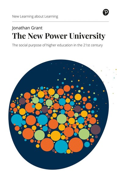 Jonathan Grant - New Power University, The, Häftad
