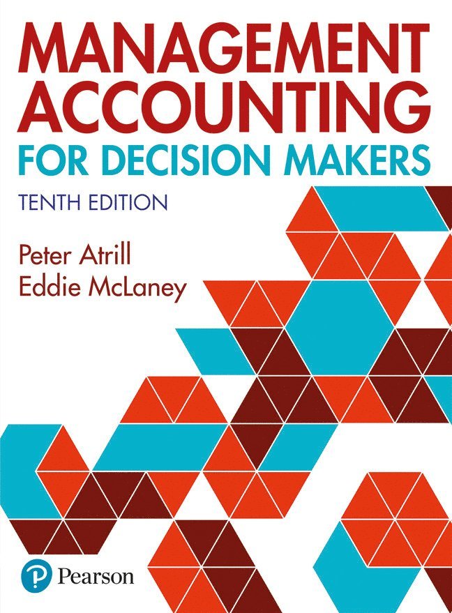 Management Accounting for Decision Makers 1