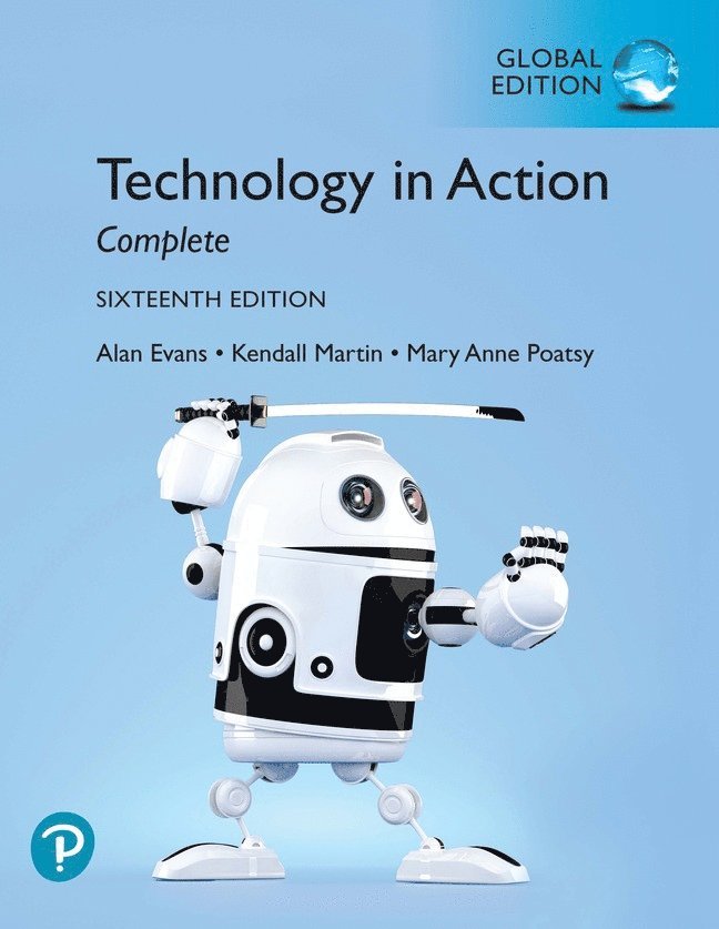 Technology In Action Complete + MyLab IT with Pearson eText, Global Edition 1