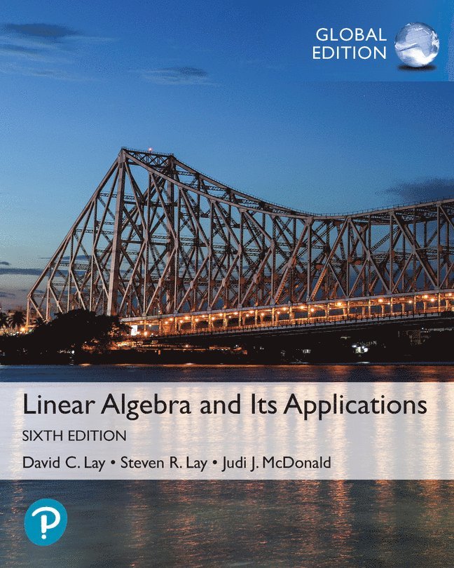 Linear Algebra and Its Applications, Global Edition 1