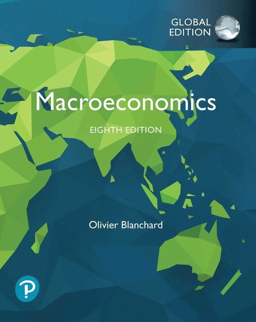 Macroeconomics, Global Edition 1