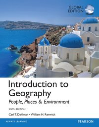 bokomslag Introduction to Geography: People, Places &amp; Environment plus Pearson Modified Mastering Geography with Pearson eText, Global Edition