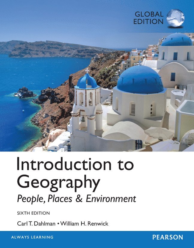 Introduction to Geography: People, Places & Environment, Global Edition + Modified Mastering Geography with Pearson eText (Package) 1