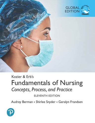 bokomslag Kozier & Erb's Fundamentals of Nursing, Global Edition