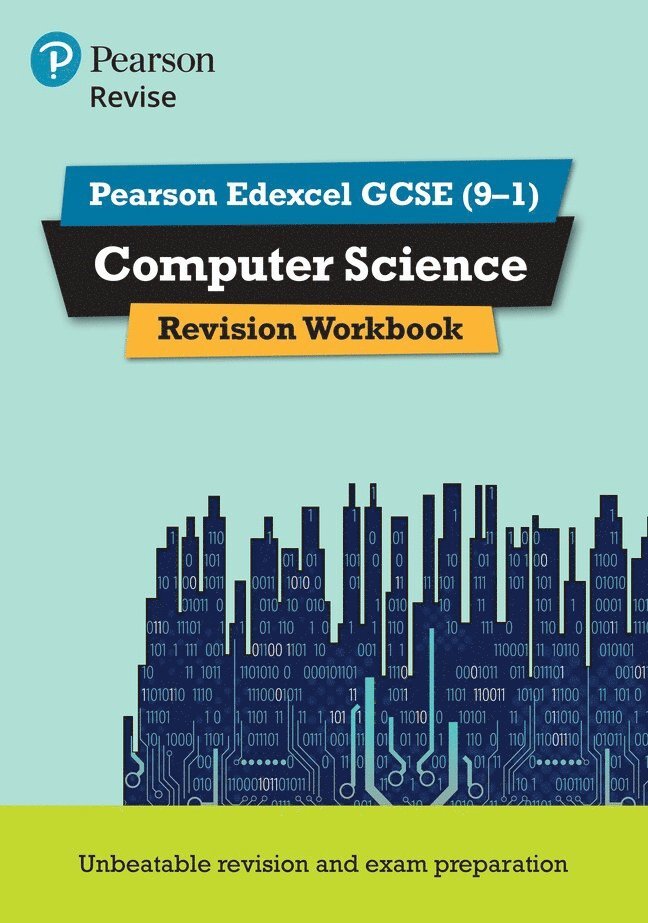 Pearson REVISE Edexcel GCSE (9-1) Computer Science Revision Workbook: For 2024 and 2025 assessments and exams 1