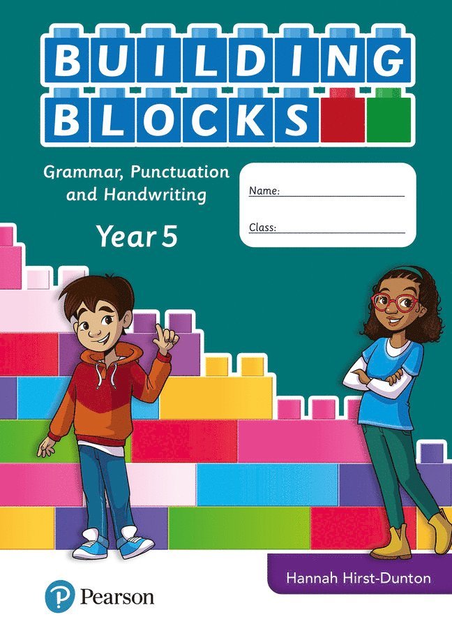 iPrimary Building Blocks: Spelling, Punctuation, Grammar and Handwriting Year 5