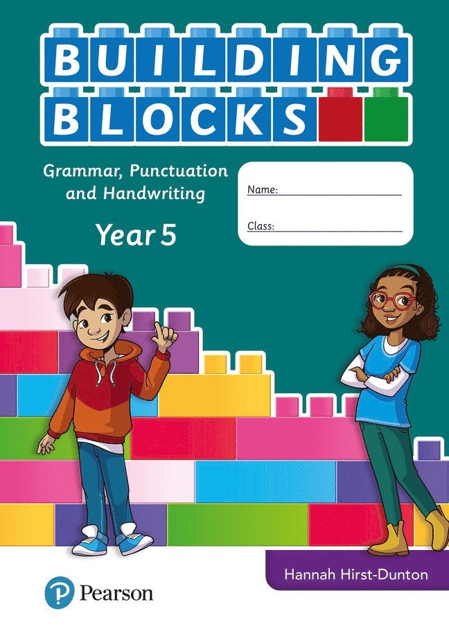 iPrimary Building Blocks: Spelling, Punctuation, Grammar and Handwriting Year 5 1