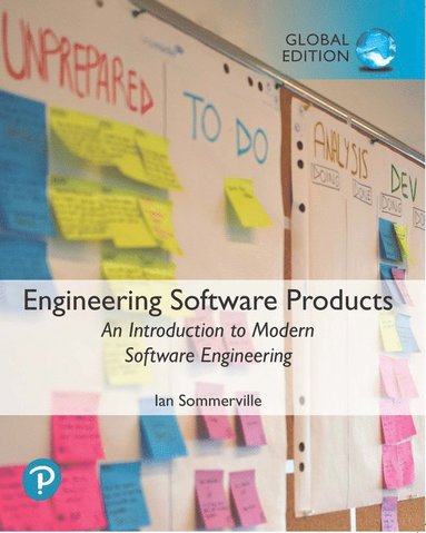 bokomslag Engineering Software Products: An Introduction to Modern Software Engineering, Global Edition