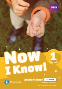 bokomslag Now I Know - (IE) - 1st Edition (2019) - Student's Book and eBook with Digital Activities - Level 1 - I Can Read