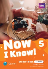 bokomslag Now I Know - (IE) - 1st Edition (2019) - Student's Book and eBook with Digital Activities - Level 5