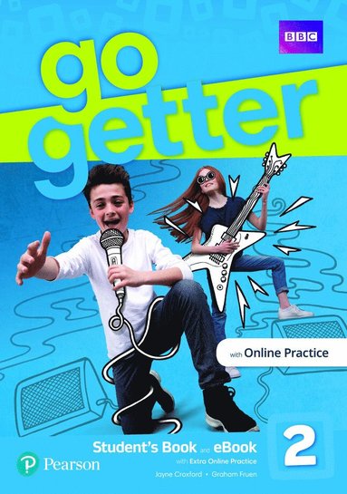 bokomslag GoGetter 2 Students Book & eBook with Online Practice & Extra Online Practice