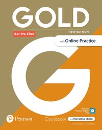 bokomslag Gold 6e B1+ Pre-First Student's Book with Interactive eBook, Online Practice, Digital Resources and App