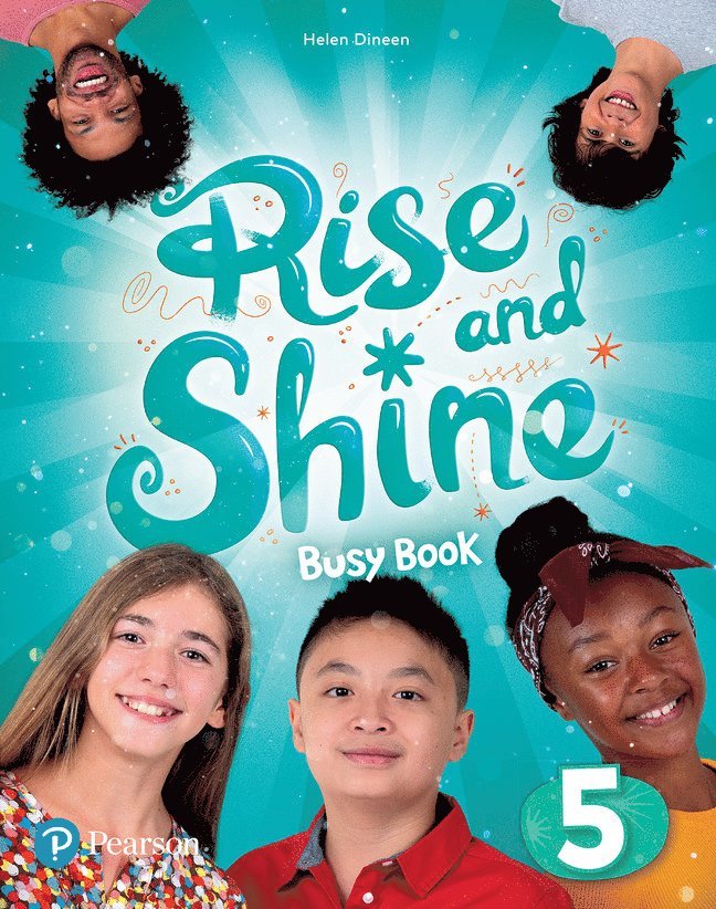 Helen Dineen - Rise and Shine (AE) - 1st Edition (2021) - Busy Book - Level 5, Häftad