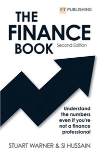 bokomslag The Finance Book 2e: Understand the numbers even if you're not a finance professional