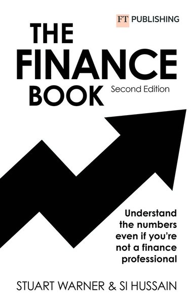 bokomslag The Finance Book: Understand the numbers even if you're not a finance professional