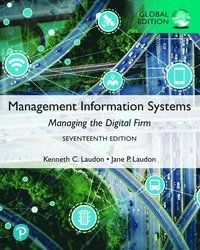 bokomslag Management Information Systems: Managing the Digital Firm, Global Edition